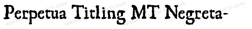 Perpetua Titling MT Negreta字体转换